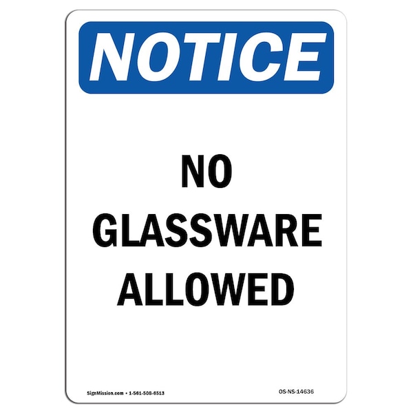Safety Sign, OSHA Notice, 5" Height, No Glassware Allowed Sign, Portrait, 10PK